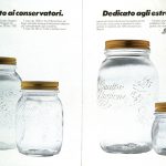 Una doppia coppia di vasetti Bormioli. titolo: dedicato ai conservatori. Dedicato agli estremisti.