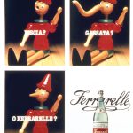 Tre versioni di pinocchio: senza naso, con proboscide o classico. Titolo: liscia gassata o Ferrarelle?