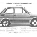 Una Fiat 126 con l'indicazione della sua lunghezza, pari a 305 cm. Titolo: Aspettando che inventino la macchina pieghevole.