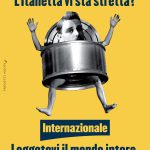 Illustrazione di un uomo che esce da una lattina. Titolo: L'Italietta vi sta stretta? Leggetevi il mondo intero.