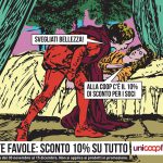 Illustrazione di un principe che sveglia la bella addormentata per portarla a fare la spesa. Titolo: niente favole, sconto 10% su tutto.